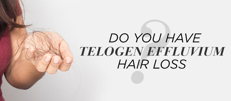 do you have telogen effluvium hair loss