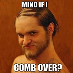 comb over meme