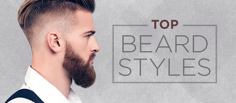 Top Beard Styles For Men